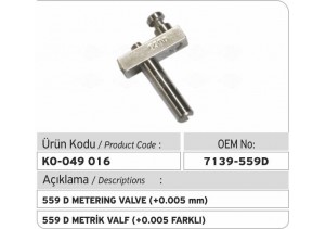 7139-559 D Metrik Valf (+005 mm)